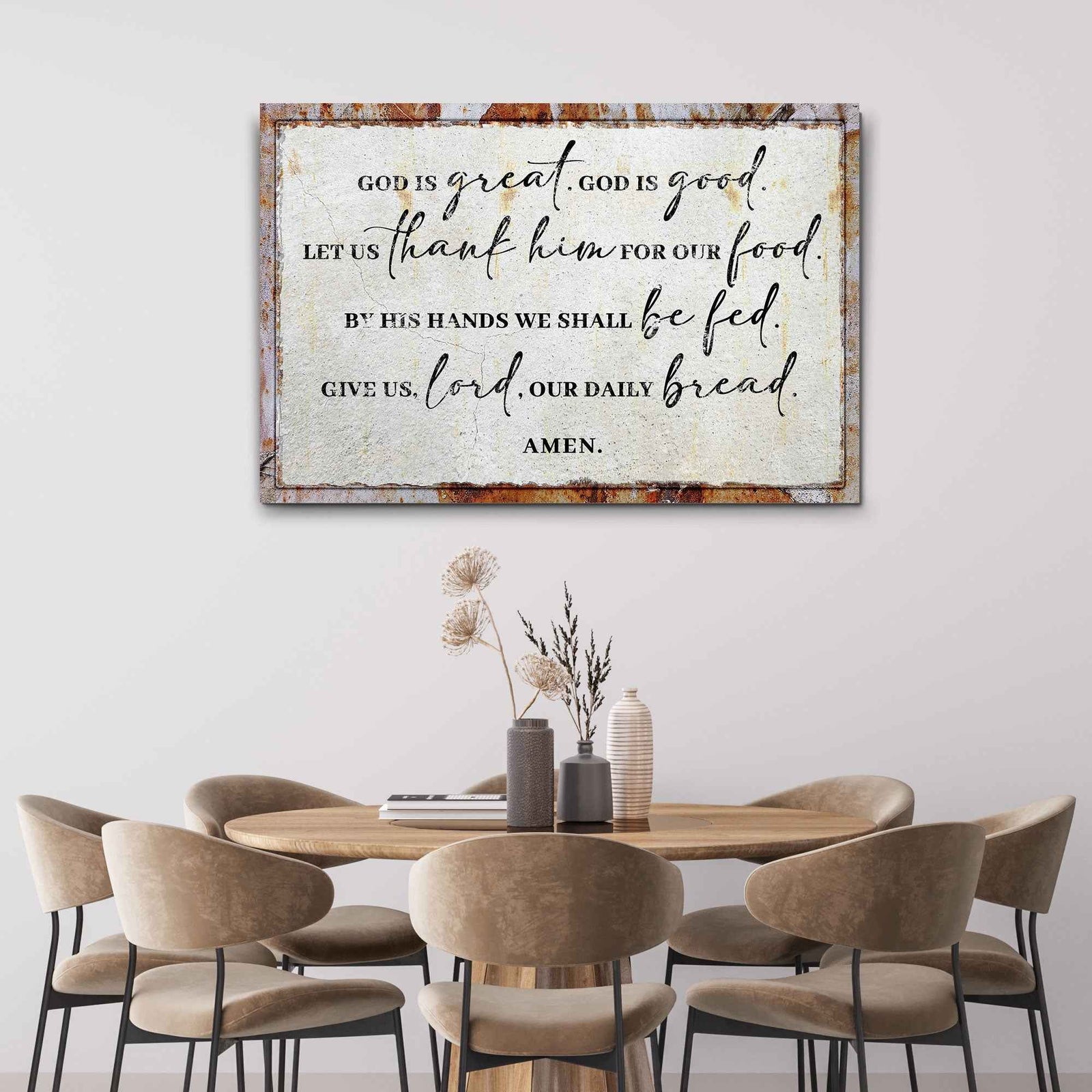 God Is Great God Is Good Prayer Sign II