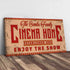 Enjoy The Show Family Cinema Home Sign