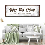 Bless This Home And All Who Enter Sign