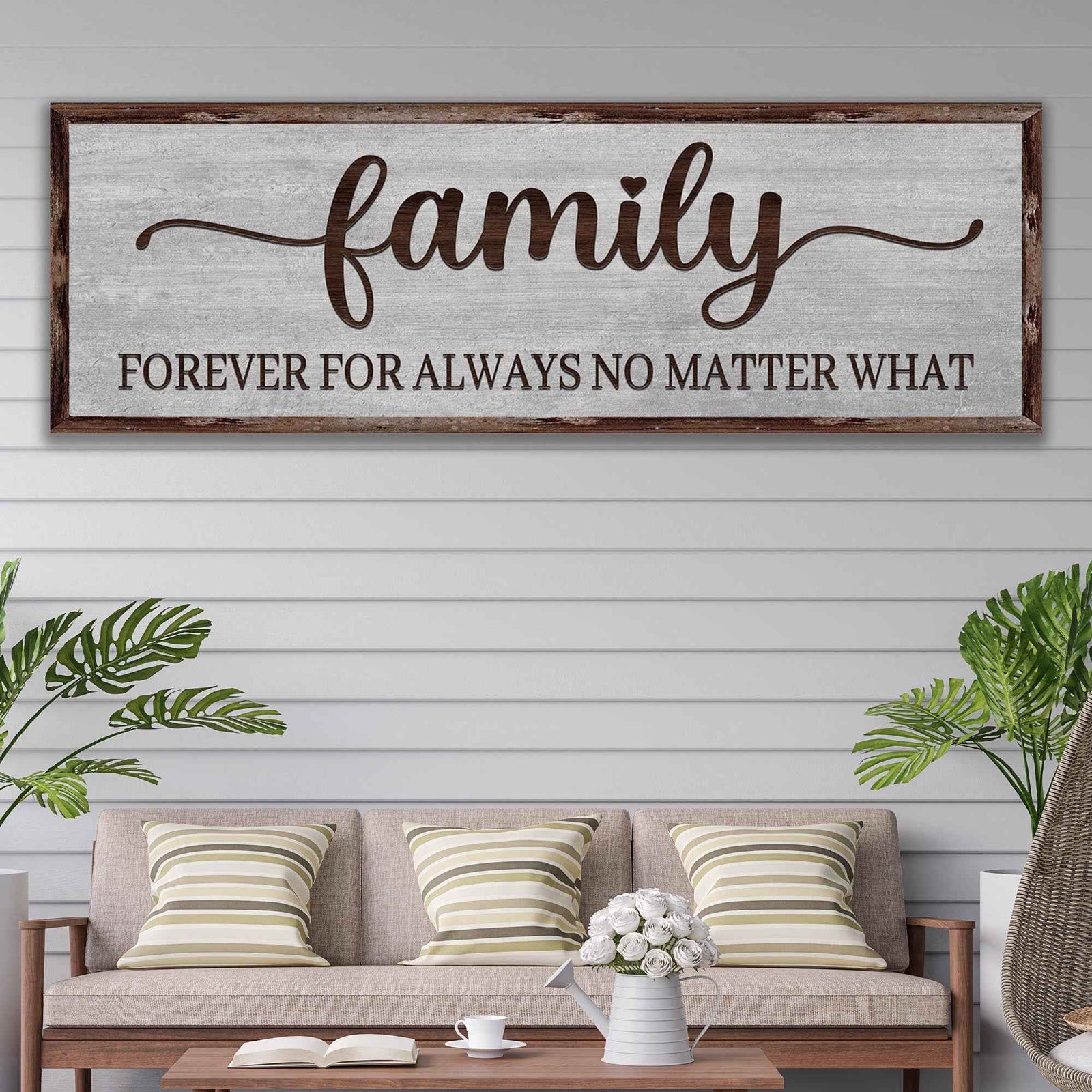 Family Forever For Always No Matter What Sign