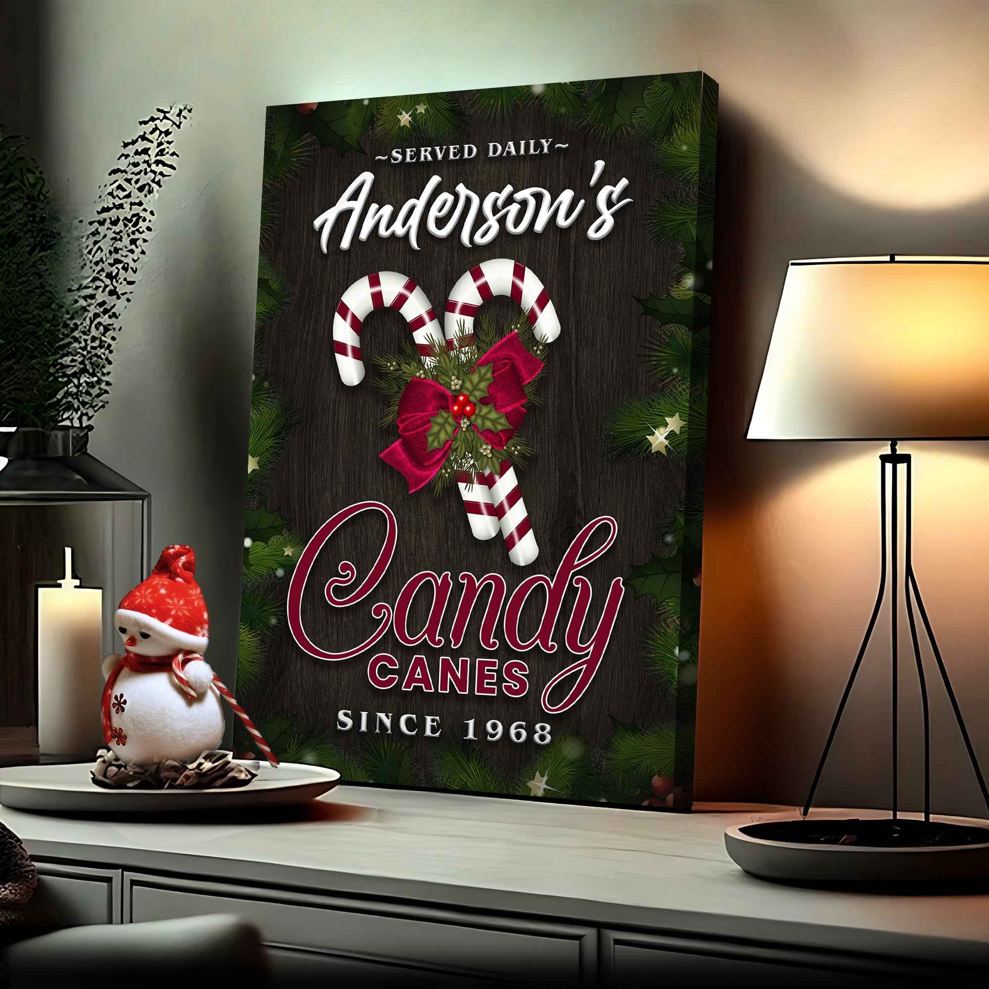 Served Daily Candy Canes Sign