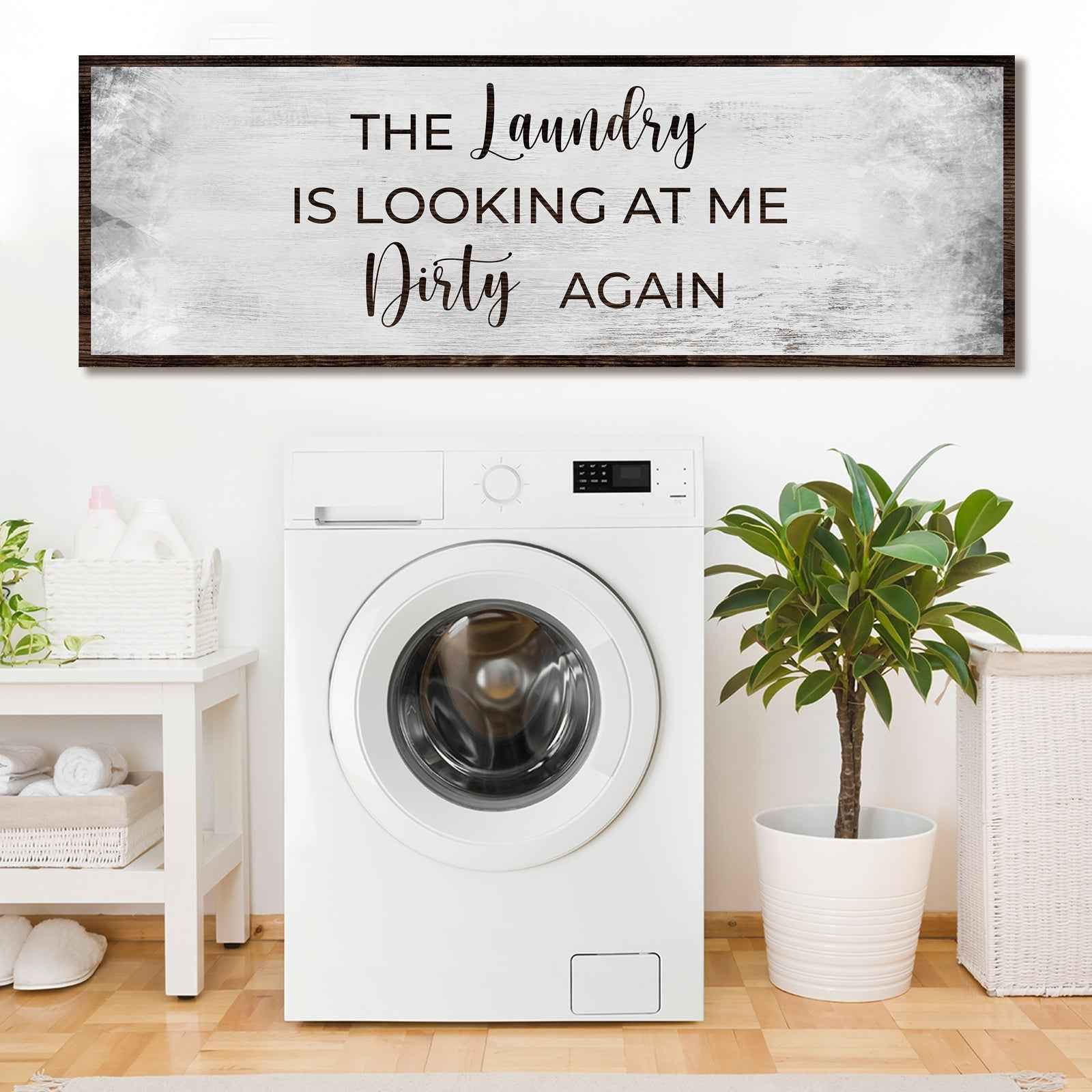 Dirty Laundry Sign II