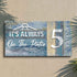It's Always 5 O'Clock On The Patio Sign II