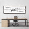 Office Sweet Office Sign