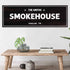 Smokehouse Sign