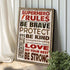 Your Most Important Power Is Love Superhero Rules Sign