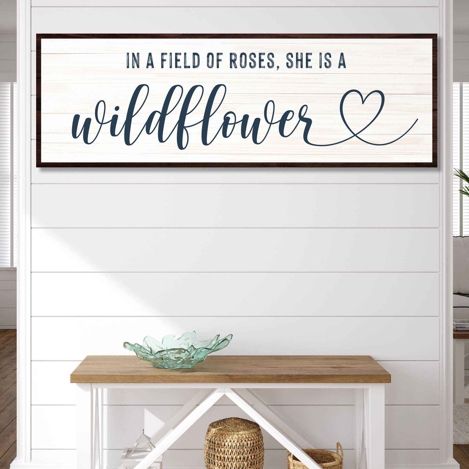 She Is A Wildflower Sign II