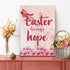 Easter Brings Hope Sign