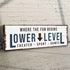Lower Level Sign: Custom Bar Signs for Home Bar – Ideal for Personalized Basement Bar Sign