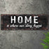 Home Is Where Our Story Begins Sign II