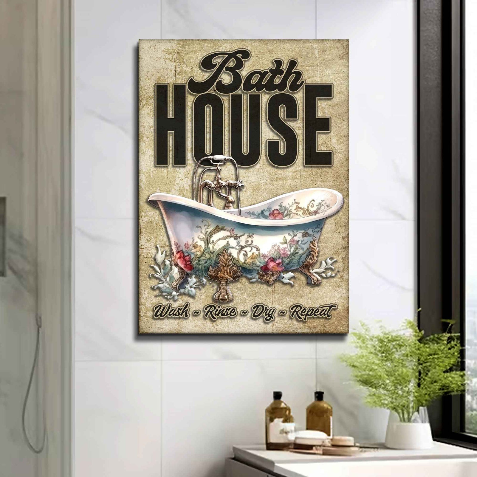 Wash Rinse Dry Repeat Bath House Sign