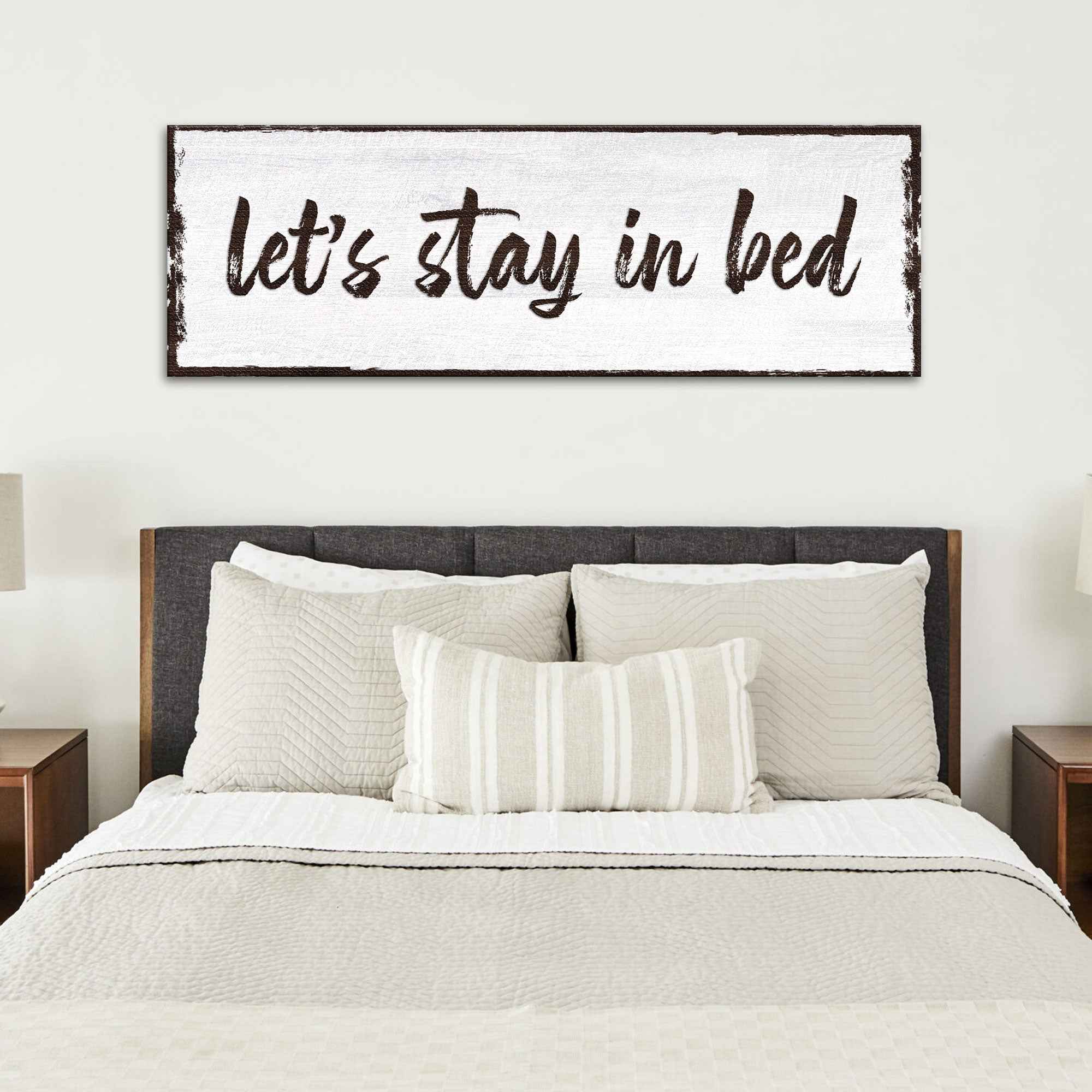 Let's Stay In Bed Sign