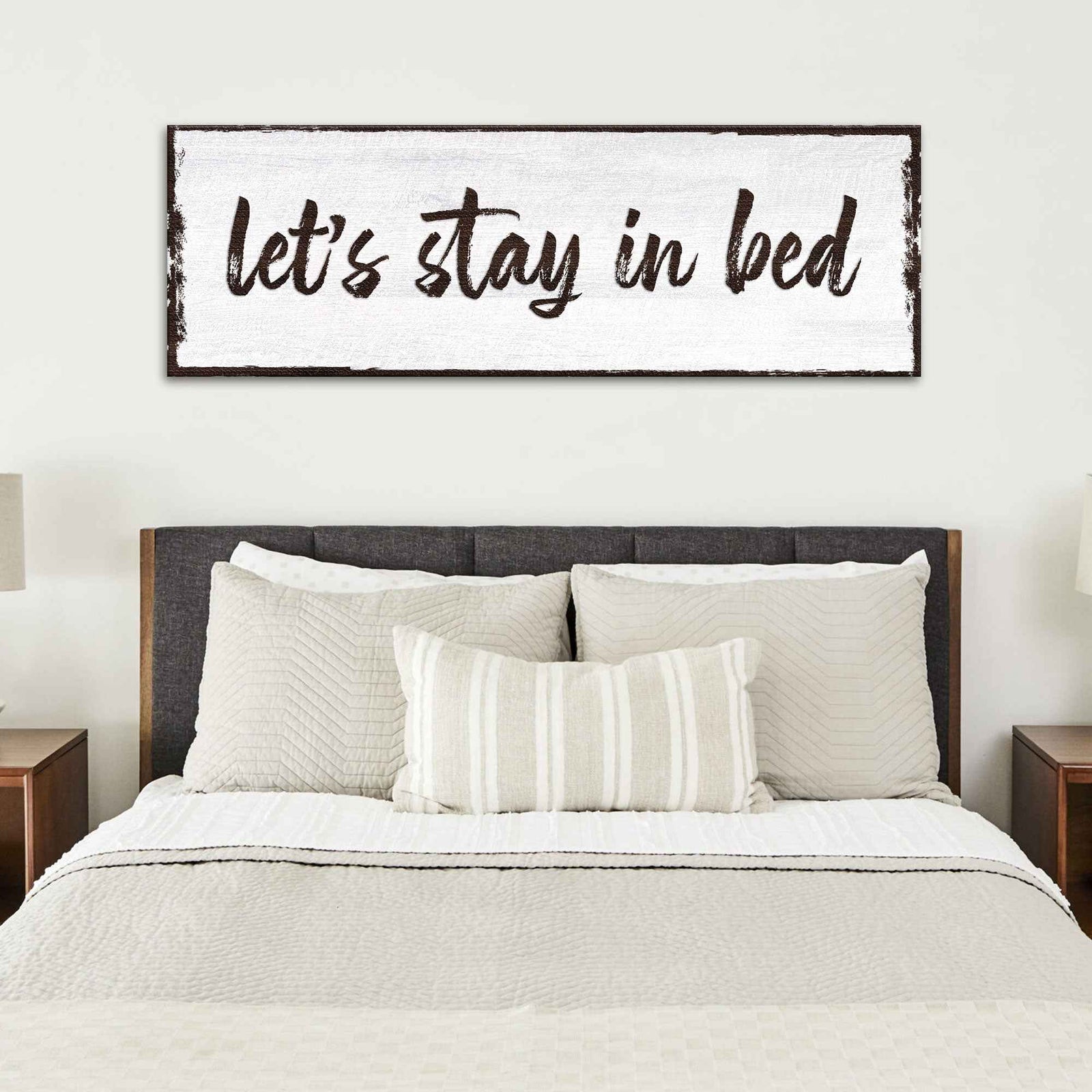Let's Stay In Bed Sign