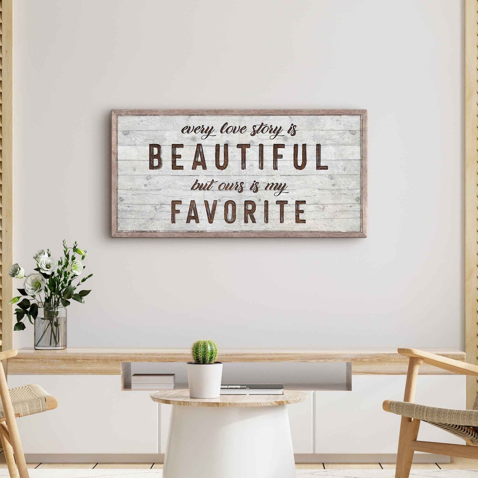 Every Love Story Is Beautiful Sign