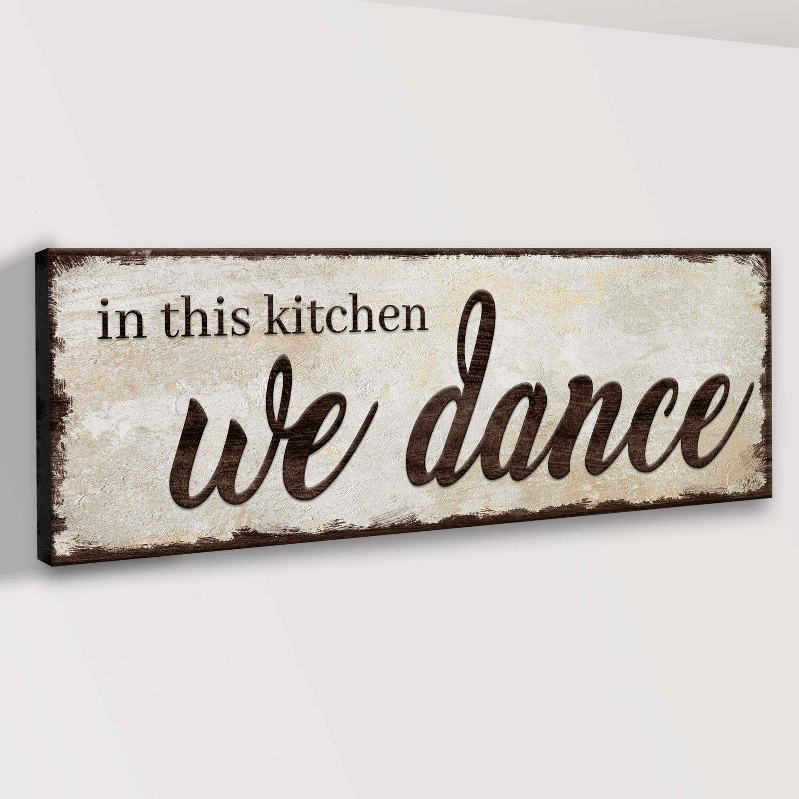 In This Kitchen We Dance Sign