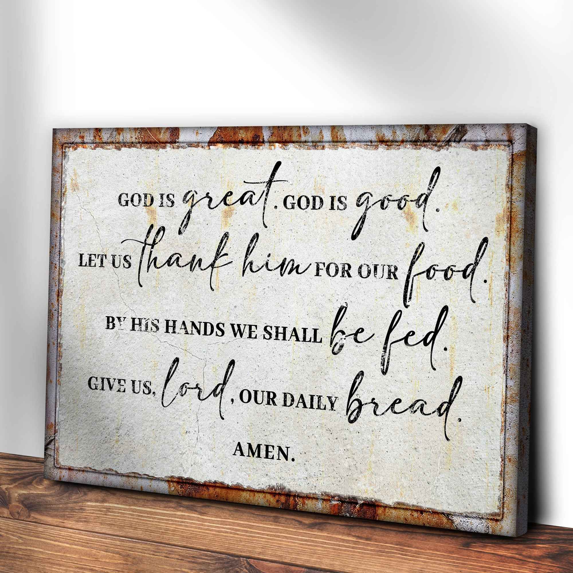God Is Great God Is Good Prayer Sign II
