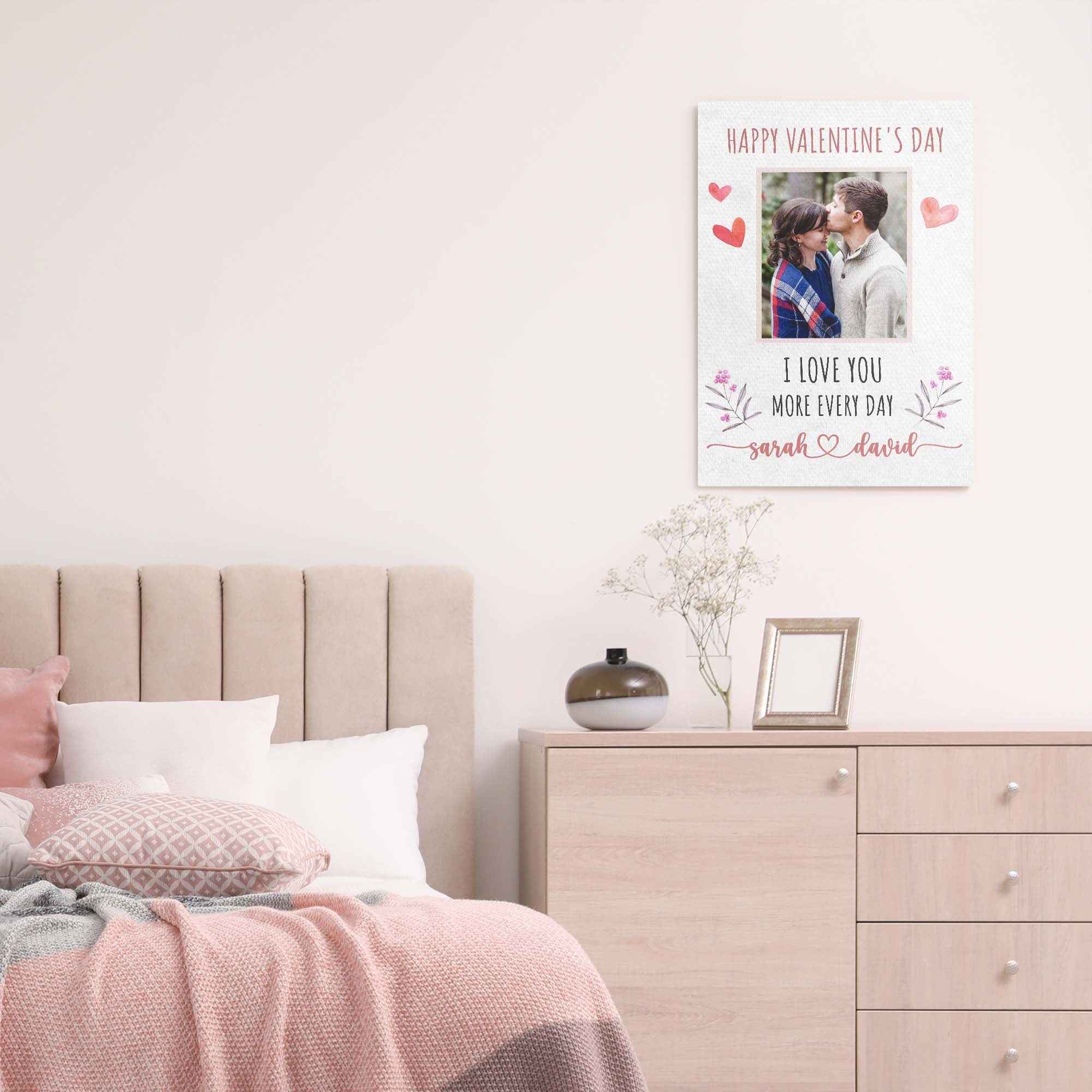 I Love You More Every Day Romantic Sign