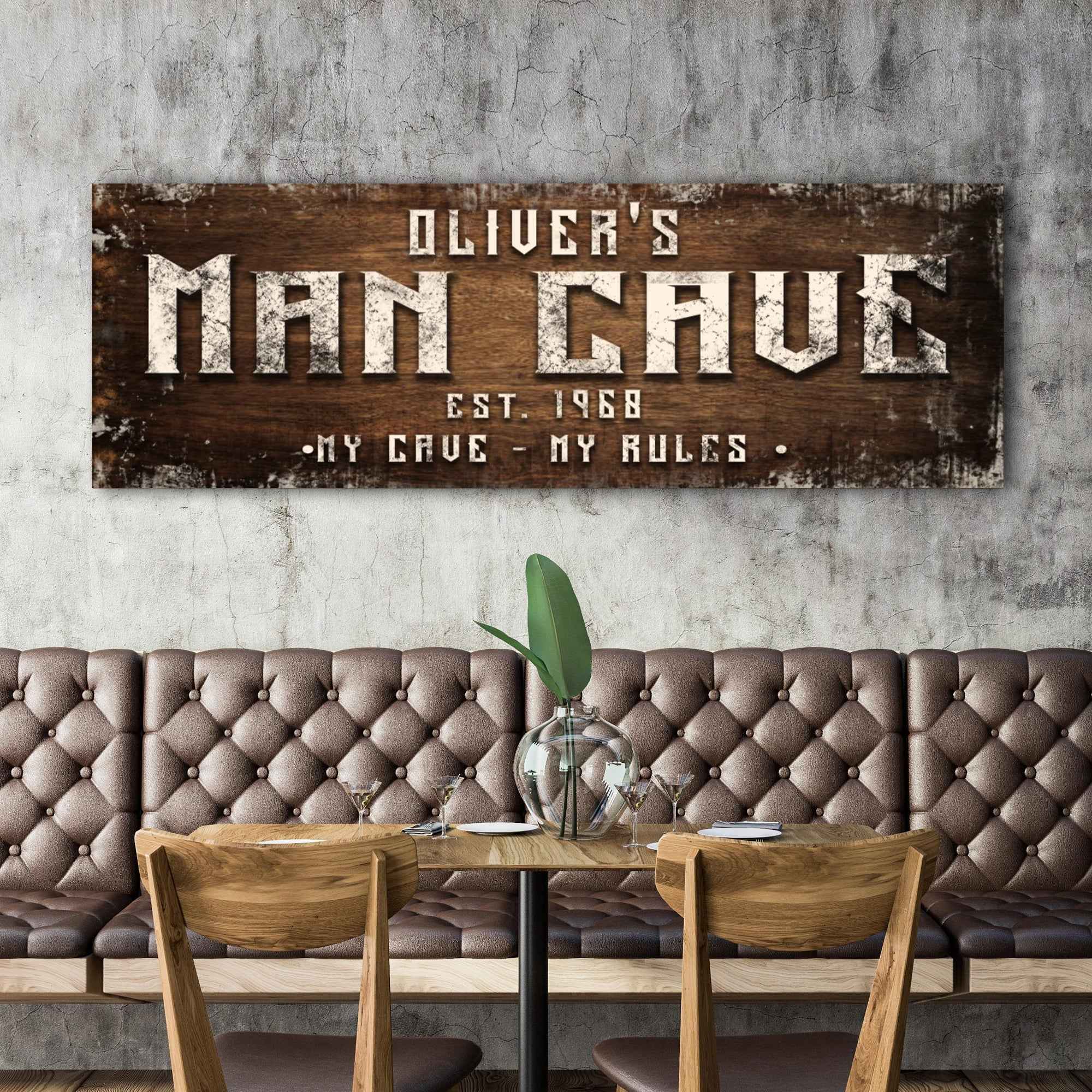 Man Cave My Cave My Rules Sign