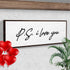 Valentine P.S. I Love You Typography Sign
