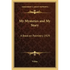 My Mysteries and My Story: A Book on Palmistry 1929 - Paperback