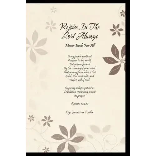 Rejoice in the Lord Always: Memo Book for All - Paperback