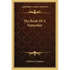The Book of a Naturalist - Paperback