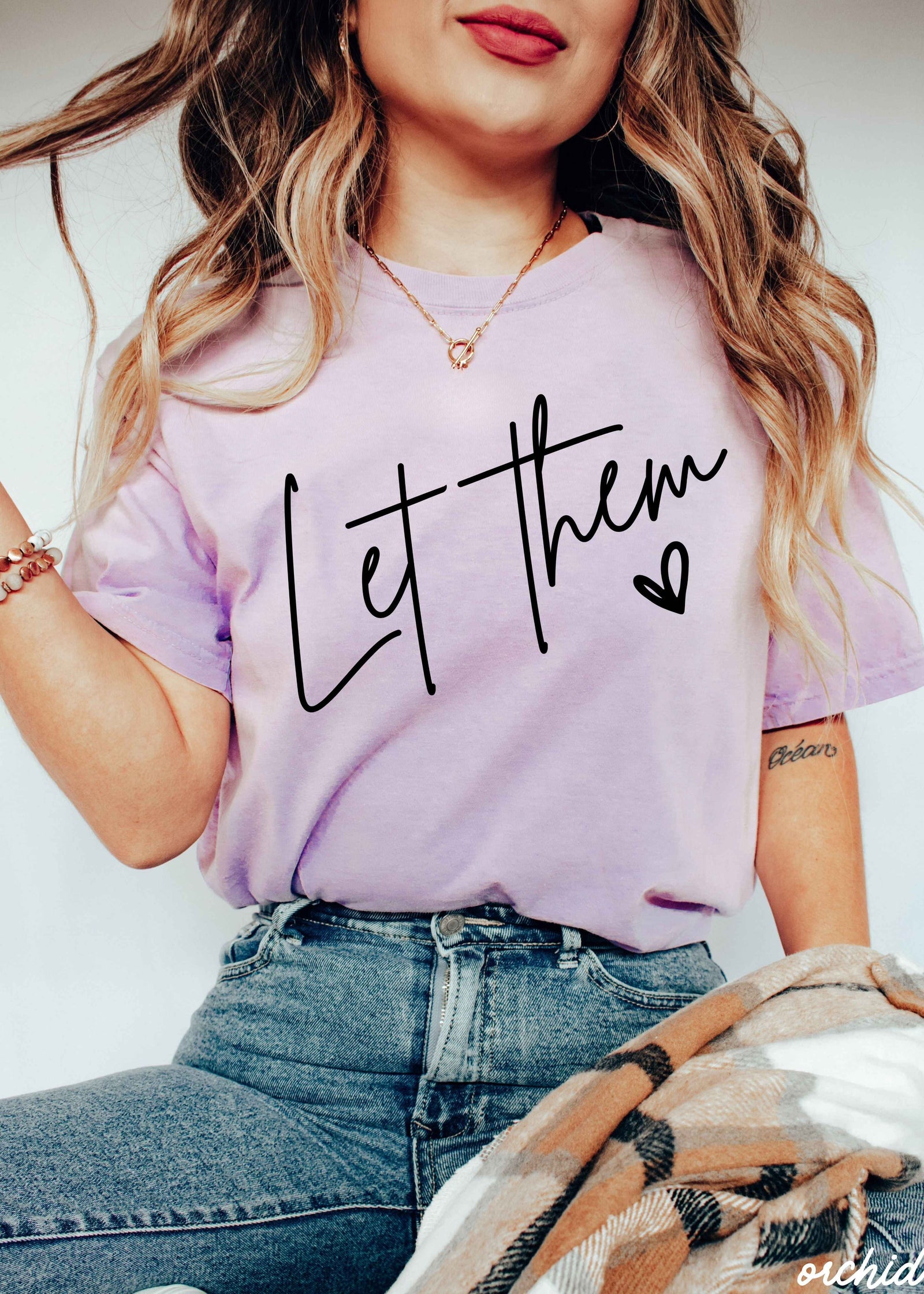 Let Them Tee *16 Colors (S-3X)