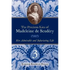 The Precious Lies of Madeleine de Scudéry: Her Admirable and Infuriating Life. Book 3 - Paperback