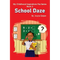 My Childhood Inspirations The Series -Book 3: School Daze - Paperback