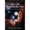 The Life Beyond the Veil: A Compilation of Four Classic Books - Paperback