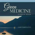 Green Medicine: Journal Book - Paperback