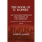 The Book of D. Barnes as I Walked Through the Streets of Los Angeles Homelessness Was the Springboard to My Destiny a Memoir - Paperback