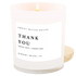 Thank You! Soy Candle - White Jar - 11 oz