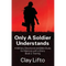 Only A Soldier Understands - A Military Devotional and Bible Study for Warriors with a Story Book 2: Training - Paperback