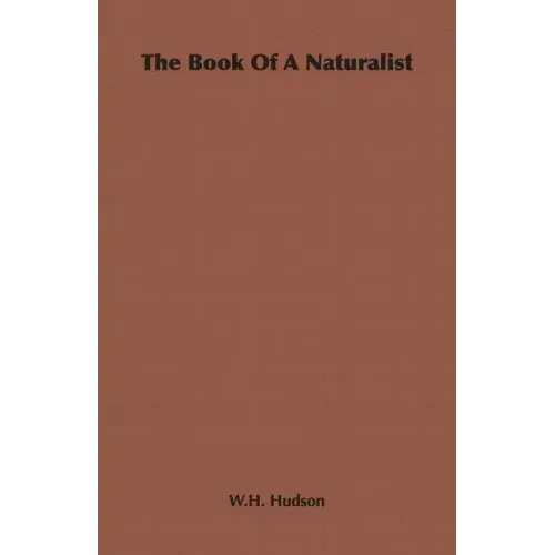 The Book of a Naturalist - Paperback