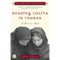 Reading Lolita in Tehran: A Memoir in Books - Paperback