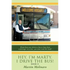 Hey, I'm Marty. I Drive the Bus! Book II: If You Have Ever Driven a Bus or Have Been a Passenger on a Bus; You Must Read This Book! - Paperback