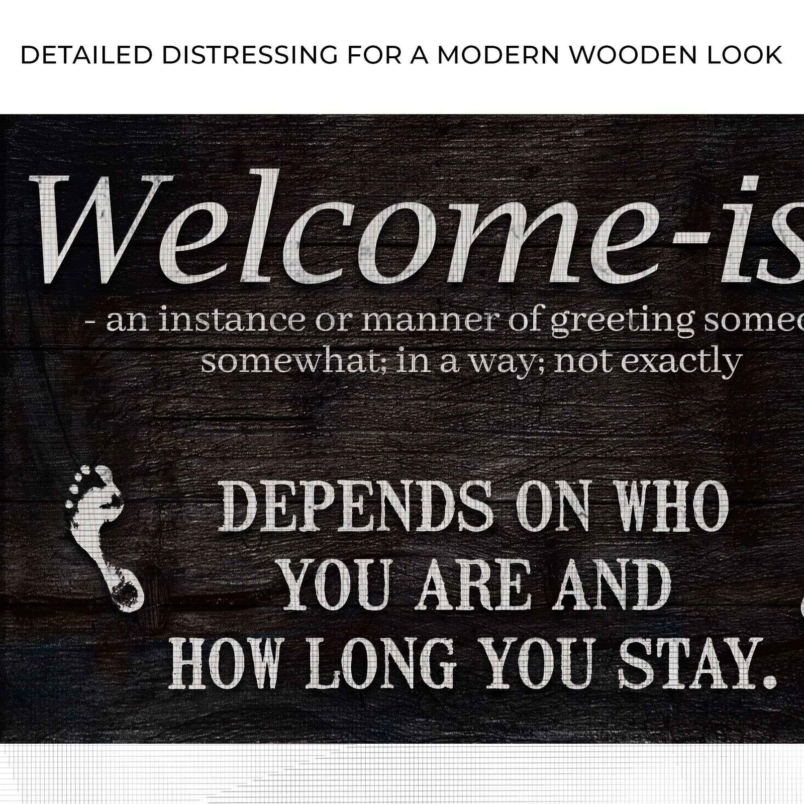 Welcome-ish Funny Home Sign