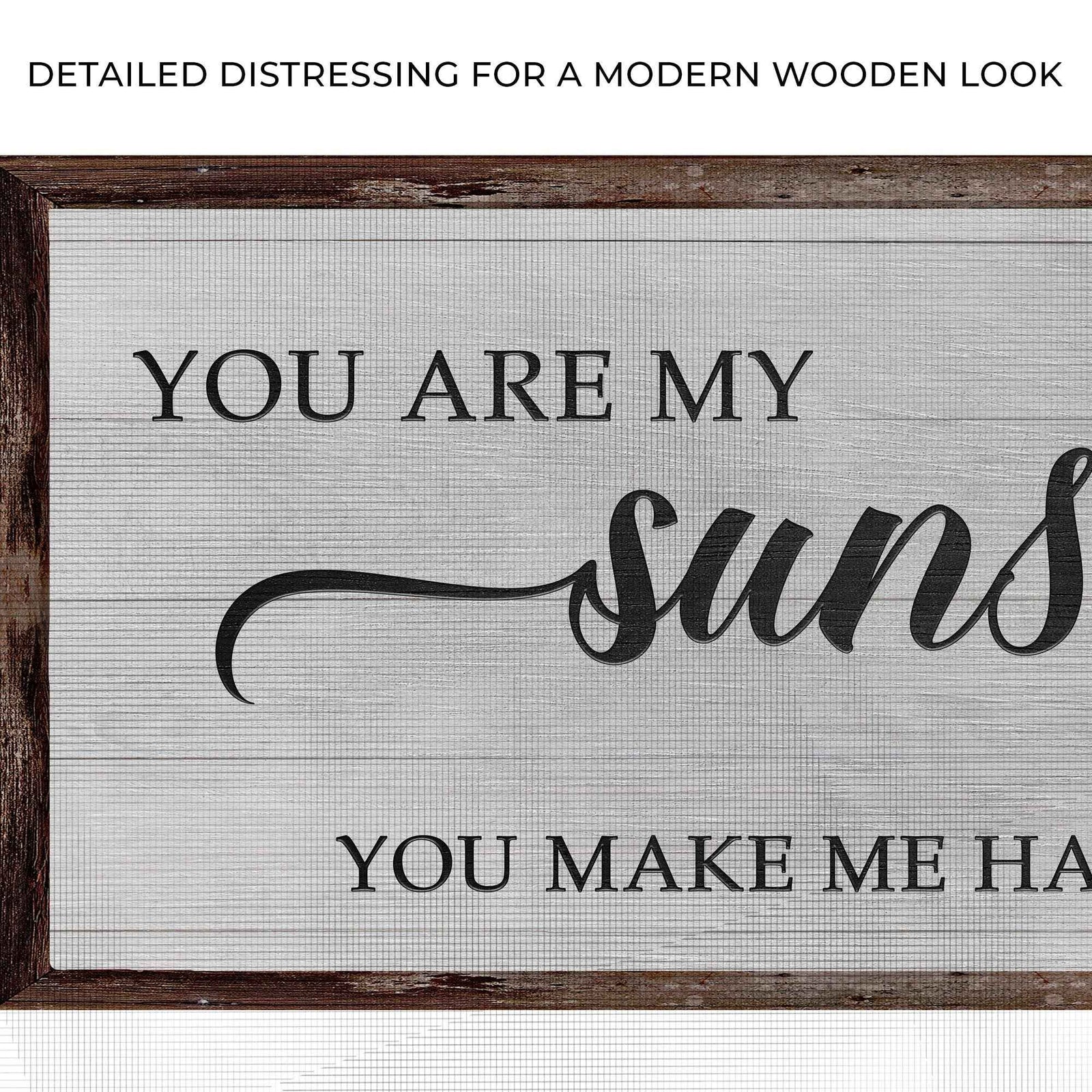 You Are My Sunshine Sign IV