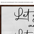 Let go And Let God Sign