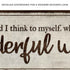 What A Wonderful World Sign III