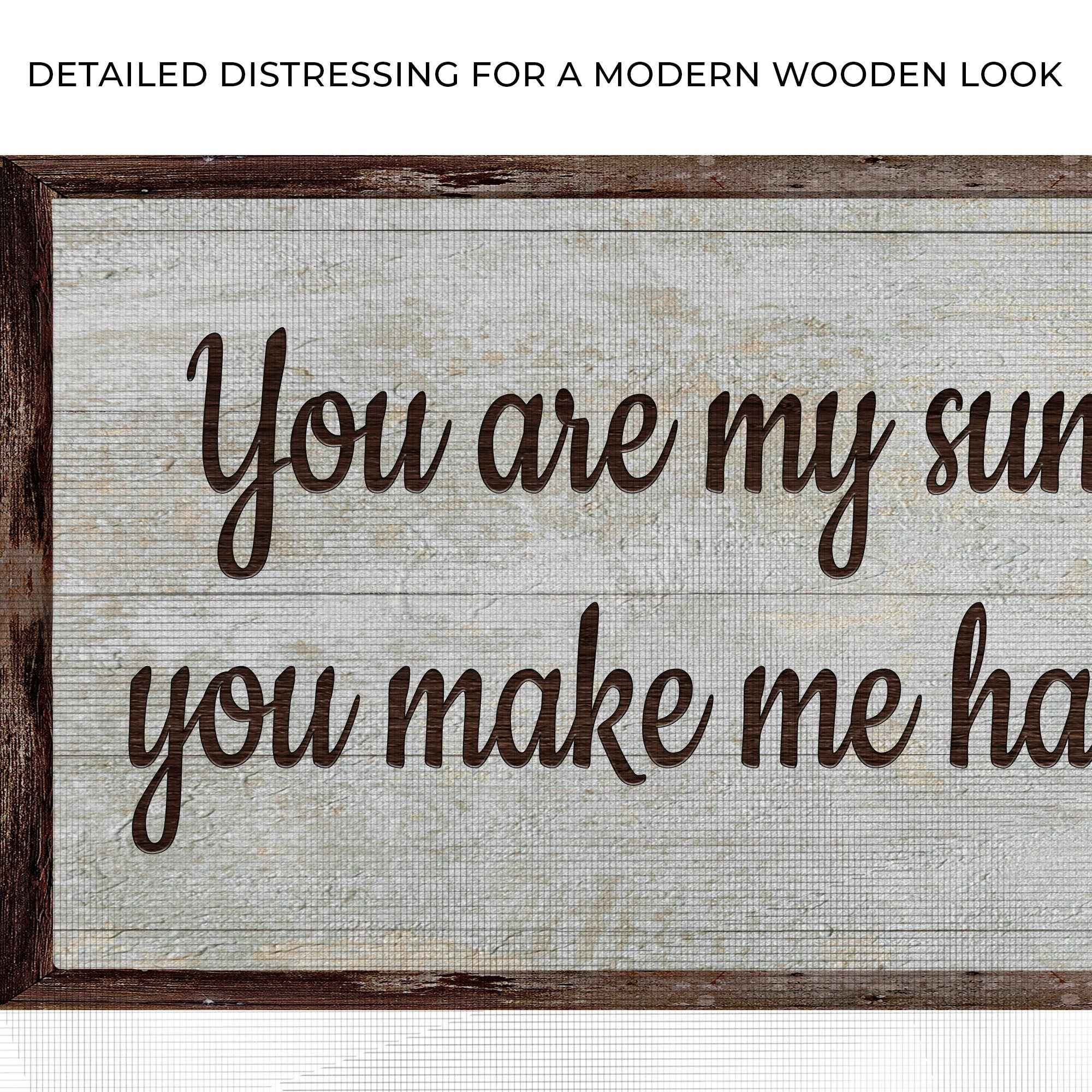 You Are My Sunshine Sign III