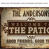 Welcome To The Patio Sign