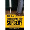 The A-Z companion guide to orthopaedic surgery: An essential reference book to support those undergoing the inconvenience and frustrations of their or - Paperback