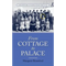 From Cottage to Palace: Worcestershire & Malvern History Series Book 1 - Hardcover