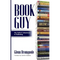 Book Guy: One Author's Adventures in Publishing - Paperback