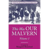 This Was OUR MALVERN: Worcestershire & Malvern History Series Book 2 - Paperback