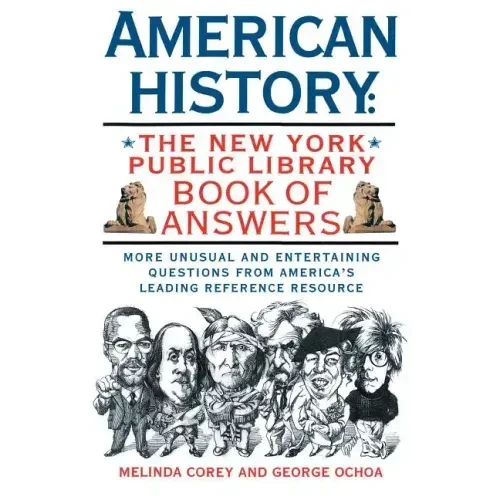 American History: The New York Public Library Book of Answers - Paperback