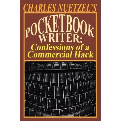Pocketbook Writer: Confessions of a Commercial Hack - Paperback