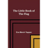 The Little Book of the Flag - Paperback